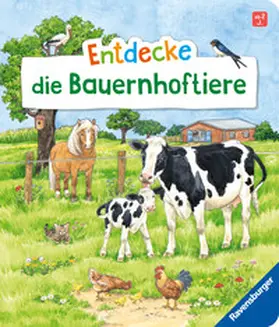 Zorell |  Entdecke die Bauernhoftiere | Buch |  Sack Fachmedien