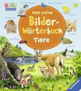 Gernhäuser |  Mein großes Bilder-Wörterbuch: Tiere | Buch |  Sack Fachmedien