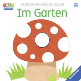 Meine ersten großen Bilder: Im Garten | Buch |  Sack Fachmedien