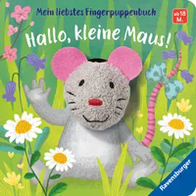 Penners |  Mein liebstes Fingerpuppenbuch: Hallo, kleine Maus! | Buch |  Sack Fachmedien