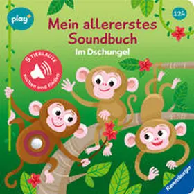 Höck |  Play+ Mein allererstes Soundbuch Im Dschungel - ab 12 Monate | Buch |  Sack Fachmedien