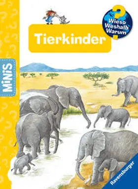 Rübel |  Ravensburger Minis, Wieso? Weshalb? Warum? - Tierkinder | Buch |  Sack Fachmedien