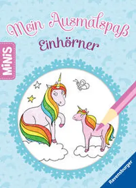  Ravensburger Minis - Einhörner - Mein Ausmalspaß | Buch |  Sack Fachmedien