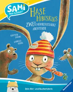 König |  Hase Hibiskus - Zwei möhrenstarke Abenteuer | Buch |  Sack Fachmedien