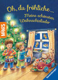 Volksgut |  Ravensburger Minis: Oh, du fröhliche - Meine schönsten Weihnachtslieder | Buch |  Sack Fachmedien