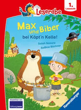 Naoura |  Leserabe 1. Lesestufe - Max und Biber bei Käpt'n Kelle! | Buch |  Sack Fachmedien