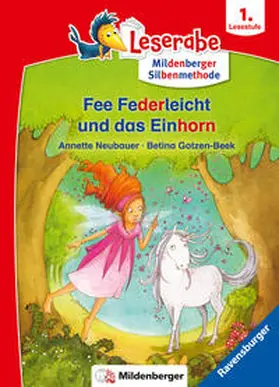 Neubauer |  Fee Federleicht und das Einhorn - Leserabe ab 1. Klasse - Erstlesebuch für Kinder ab 6 Jahren (mit Mildenberger Silbenmethode) | Buch |  Sack Fachmedien