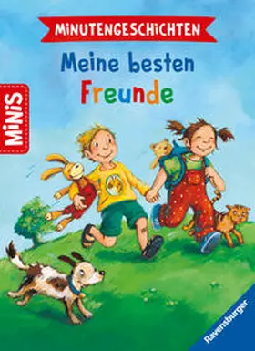 Mai |  Ravensburger Minis - Minutengeschichten - Meine besten Freunde | Buch |  Sack Fachmedien