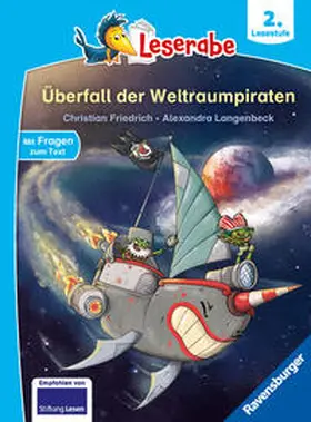 Friedrich |  Leserabe 2. Lesestufe - Überfall der Weltraumpiraten | Buch |  Sack Fachmedien