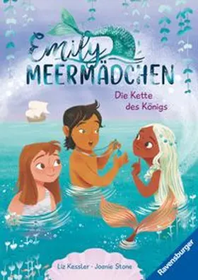 Kessler |  Emily Meermädchen, Band 3 - Die Kette des Königs | Buch |  Sack Fachmedien