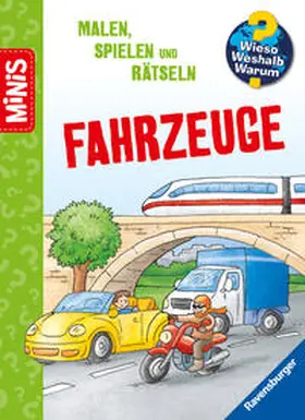  Ravensburger Minis, Wieso? Weshalb? Warum? - Malen, Spielen und Rätsteln - Fahrzeuge | Buch |  Sack Fachmedien