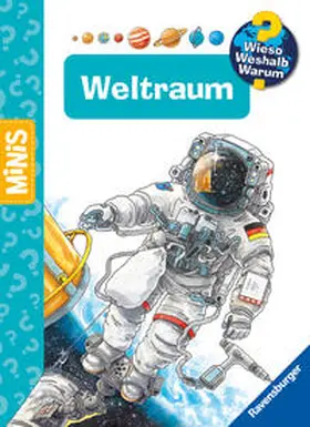 Erne |  Ravensburger Minis, Wieso? Weshalb? Warum? - Weltraum | Buch |  Sack Fachmedien