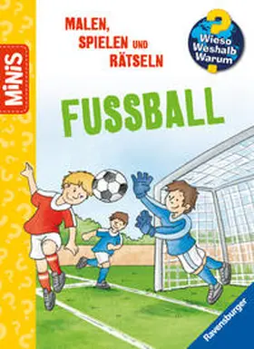  Ravensburger Minis, Wieso? Weshalb? Warum? - Malen, Spielen, Rätseln - Fußball | Buch |  Sack Fachmedien