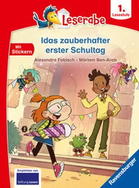 Fabisch |  Leserabe 1. Lesestufe - Idas zauberhafter erster Schultag | Buch |  Sack Fachmedien