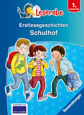 Arend / Ondracek |  Leserabe Sonderausgaben - Erstlesegeschichten - Schulhof | Buch |  Sack Fachmedien