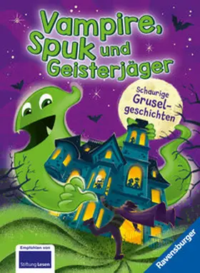 Fischer-Hunold / Niessen / Wich |  Vampire, Spuk und Geisterjäger - Schaurige Gruselgeschichten | Buch |  Sack Fachmedien