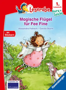 Fabisch |  Leserabe 1. Lesestufe Kurz und leicht - Magische Flügel für Fee Fine | Buch |  Sack Fachmedien