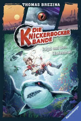 Brezina |  Die Knickerbocker-Bande, Band 12: Jagd auf den Hafenhai | Buch |  Sack Fachmedien