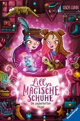 Luhn / Ravensburger Verlag GmbH |  Lillys magische Schuhe, Band 3 - Die zauberhaften Flügel | eBook | Sack Fachmedien