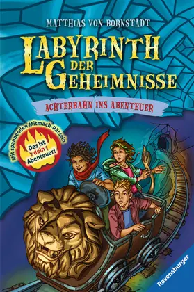 Bornstädt |  Labyrinth der Geheimnisse, Band 1 - Achterbahn ins Abenteuer | eBook | Sack Fachmedien