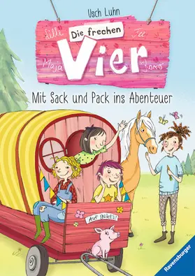 Luhn |  Die frechen Vier, Band 3 - Mit Sack und Pack ins Abenteuer | eBook | Sack Fachmedien