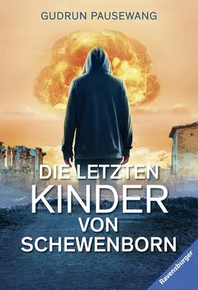 Pausewang |  Die letzten Kinder von Schewenborn | eBook | Sack Fachmedien