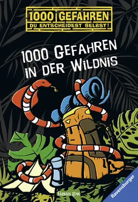 Lenk |  1000 Gefahren - 1000 Gefahren in der Wildnis | eBook | Sack Fachmedien