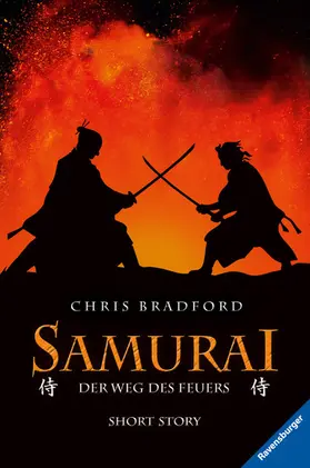 Bradford |  Samurai - Der Weg des Feuers (Short Story) | eBook | Sack Fachmedien