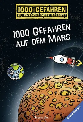 Lenk / Ravensburger Verlag GmbH |  1000 Gefahren - 1000 Gefahren auf dem Mars | eBook | Sack Fachmedien