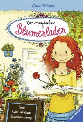 Mayer |  Der magische Blumenladen, Band 6 - Eine himmelblaue Überraschung | eBook | Sack Fachmedien