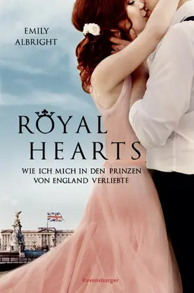Albright |  Royal Hearts. Wie ich mich in den Prinzen von England verliebte | eBook | Sack Fachmedien