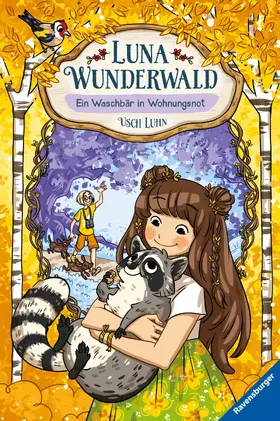 Luhn |  Luna Wunderwald, Band 3 - Ein Waschbär in Wohnungsnot | eBook | Sack Fachmedien