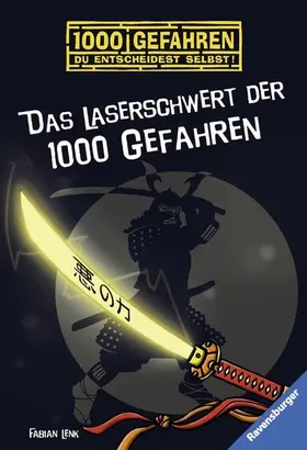 Lenk |  1000 Gefahren - Das Laserschwert der 1000 Gefahren | eBook | Sack Fachmedien