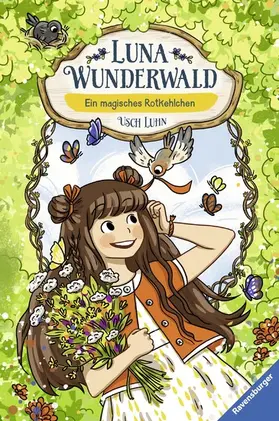 Luhn |  Luna Wunderwald, Band 4 - Ein magisches Rotkehlchen | eBook | Sack Fachmedien
