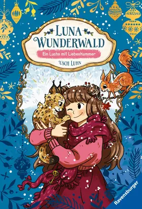 Luhn |  Luna Wunderwald, Band 5 - Ein Luchs mit Liebeskummer | eBook | Sack Fachmedien
