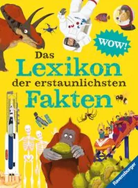 McCann / Bédoyère / Mills |  Das Lexikon der erstaunlichsten Fakten | Buch |  Sack Fachmedien