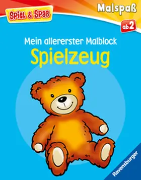  Spiel & Spaß - Mein allererster Malblock: Spielzeug | Buch |  Sack Fachmedien