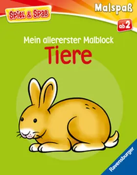  Spiel & Spaß - Mein allererster Malblock: Tiere | Buch |  Sack Fachmedien