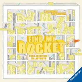 Artymowska |  Find My Rocket: Such-Abenteuer im Labyrinth | Buch |  Sack Fachmedien
