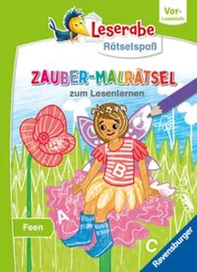 Ronto |  Leserabe Rätselspaß - Zauber-Malrätsel zum Lesenlernen: Feen (Vor-Lesestufe) | Buch |  Sack Fachmedien