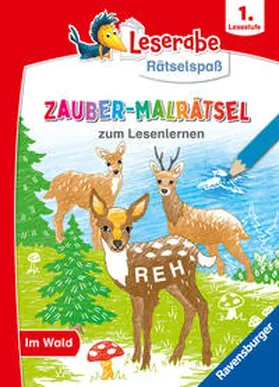 Ronto |  Leserabe Rätselspaß - Zauber-Malrätsel zum Lesenlernen: Im Wald (1. Lesestufe) | Buch |  Sack Fachmedien