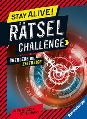 Scheller |  Stay alive! Rätsel-Challenge - Überlebe die Zeitreise | Buch |  Sack Fachmedien