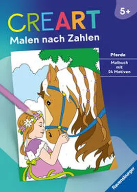  CreArt Malen nach Zahlen ab 5: Pferde | Buch |  Sack Fachmedien