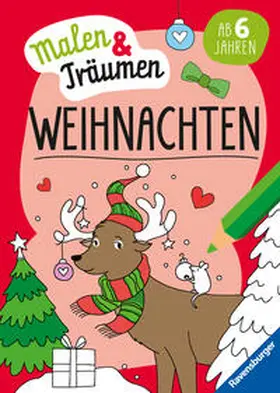  Ravensburger Weihnachten - malen und träumen - 24 Ausmalbilder für Kinder ab 6 Jahren - Weihnachtliche Motive zum Entspannen | Buch |  Sack Fachmedien