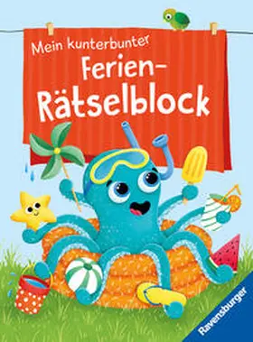 Bürgermeister |  Ravensburger Mein kunterbunter Ferien-Rätselblock - Rätselspaß im Urlaub, auf Reisen oder Zuhause - Ferien Unterhaltung für Kinder von 7 bis 9 Jahren | Buch |  Sack Fachmedien