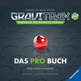 Gregor / BlueBlizzard / Jordan |  GraviTrax. Das Pro-Buch für Fans und Profis | Buch |  Sack Fachmedien