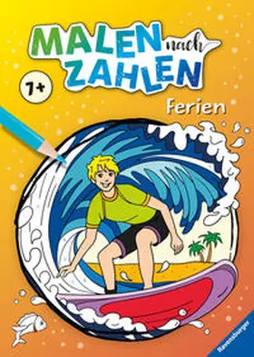  Ravensburger Malen nach Zahlen ab 7 Jahren Ferien - 48 Motive - Malheft für Kinder - Nummerierte Ausmalfelder | Buch |  Sack Fachmedien