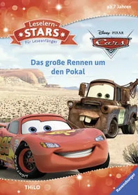 THiLO |  Leselernstars Disney Cars: Das große Rennen um den Pokal | Buch |  Sack Fachmedien