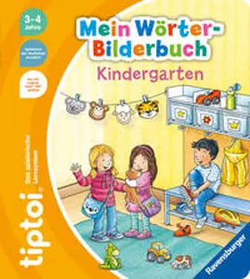 Grimm |  tiptoi® Mein Wörter-Bilderbuch Kindergarten | Buch |  Sack Fachmedien