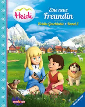 Korda | Heidi: Eine neue Freundin - Heidis Geschichte Band 2 | Buch | 978-3-473-49647-1 | www.sack.de